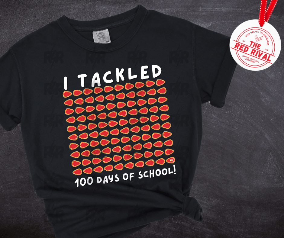 100 Arrowheads - I Tackled 100 Days of School Black Tee or Sweatshirt - Tees - The Red Rival