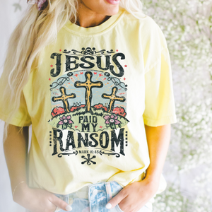 Jesus Paid My Ransom Light Yellow Graphic Tee - The Red Rival