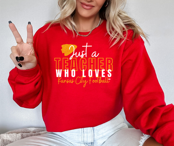Just A Teacher Who Loves Kansas City Football Red Sweatshirt - The Red Rival