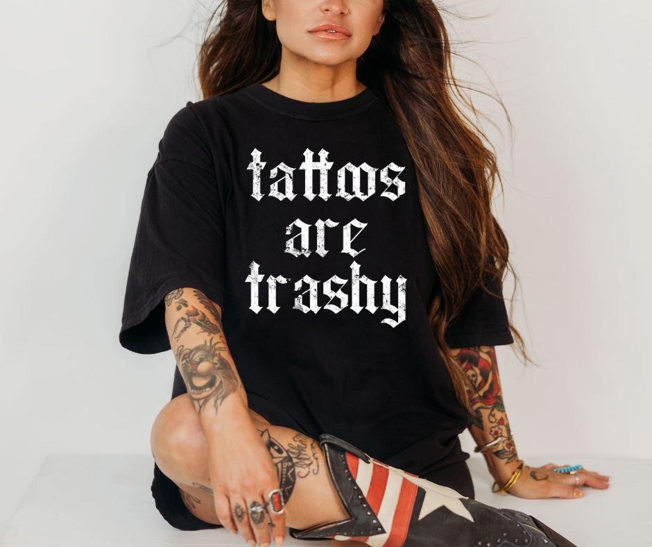 Tattoos are Trashy Black Tee - The Red Rival