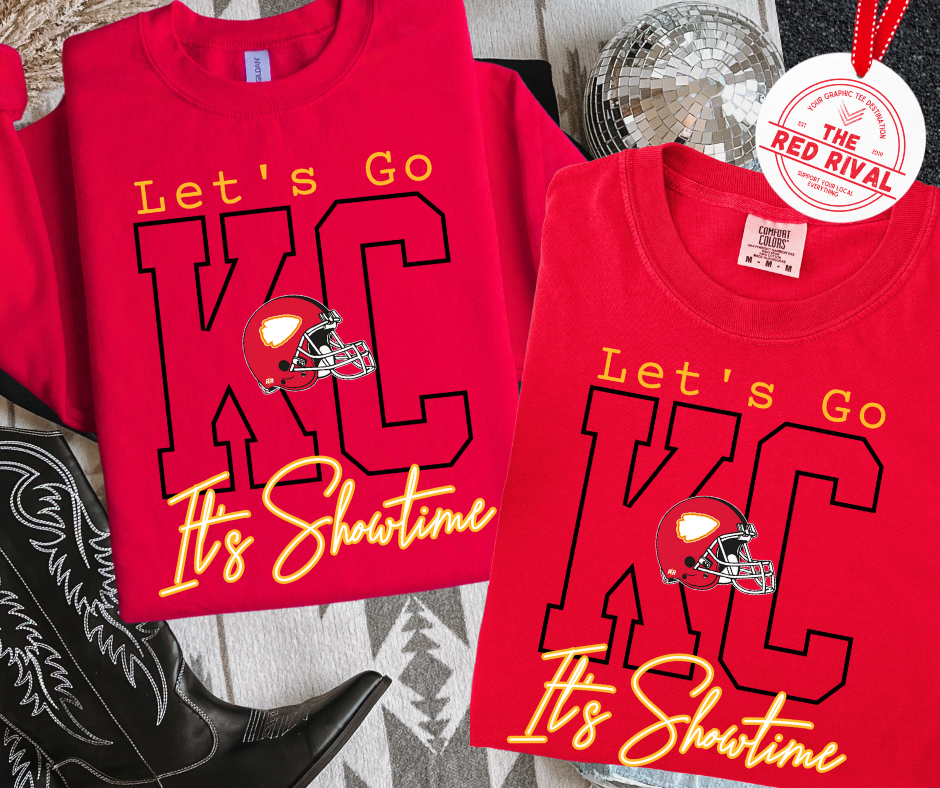 Let's GO KC It's Showtime Red Tee or Sweatshirt