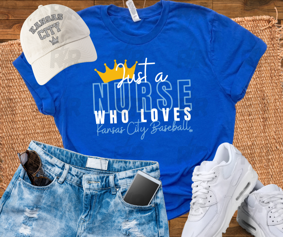 Just a Nurse Who Loves Kansas City Baseball Royal Blue Tee