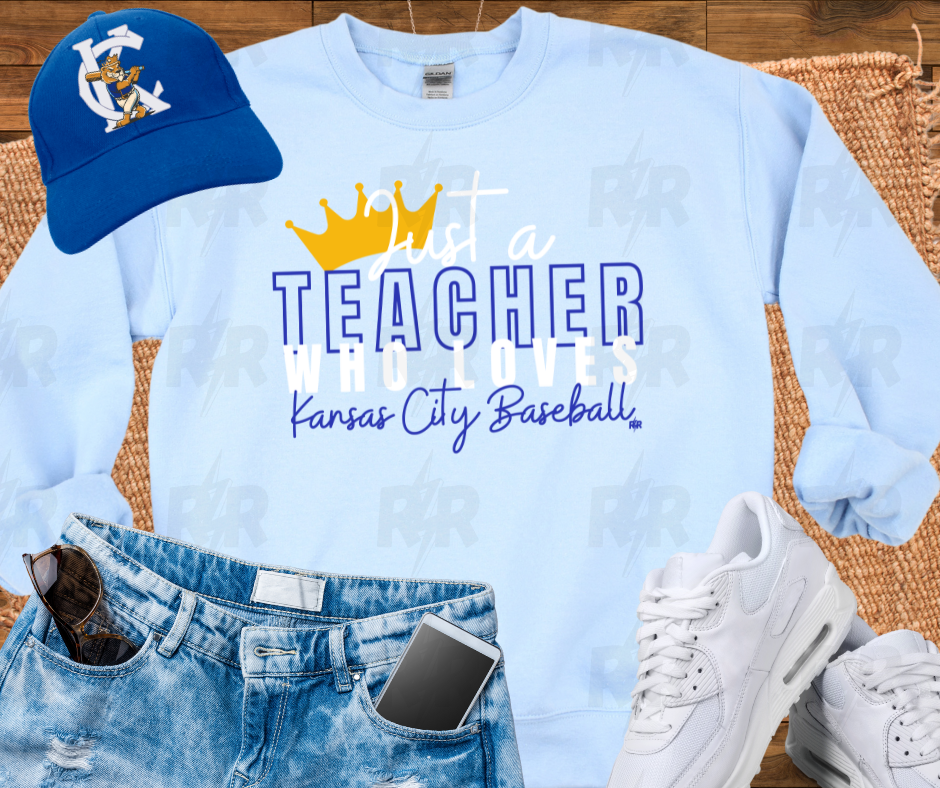 Just a Teacher Who Loves Kansas City Baseball Light Blue Sweatshirt