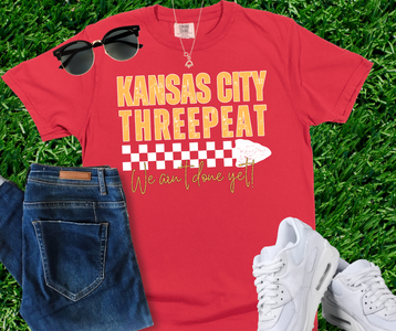 Kansas City THREEPEAT We Ain't Done Yet Red Tee - The Red Rival