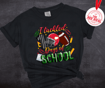 I tackled 100 Days of School Helmet/Football Black Tee or Sweatshirt - Tees - The Red Rival