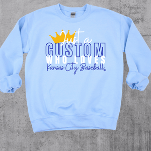 Just A CUSTOM Who Loves Kansas City Baseball (Pick your style/color) - Tees - The Red Rival